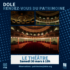 RDV Patrimoine : Le théâtre de Dole