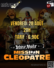 Ciné Culte final saison 1 - Astérix et Obélix mission Cléopâtre