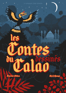 Les Contes dessinés du Calao