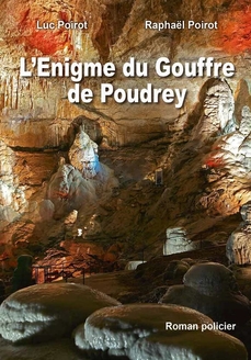 dédicace de Luc POIROT - "L'énigme du gouffre de Poudrey"