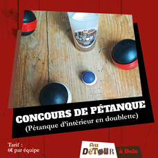 Concours de Pétanque en intérieur ! (en doublettes)