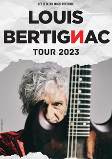 LOUIS BERTIGNAC