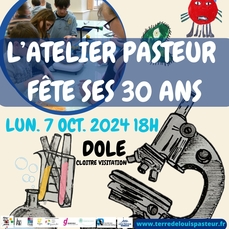 Lancement de la Fête de la Science et du festival Microb’scopic : L’Atelier Pasteur fête ses 30 ans !