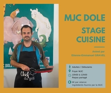 STAGE CUISINE - MJC DOLE