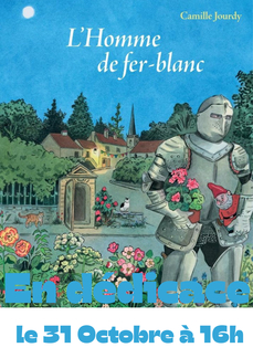 Camille Jourdy en dédicace " L'Homme en fer-blanc"
