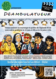 Déambulatueur – Comédie déjantée des Petits Pois