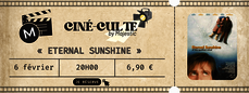 Ciné Culte by Majestic - Eternal Sunhine of the Spotless Mind