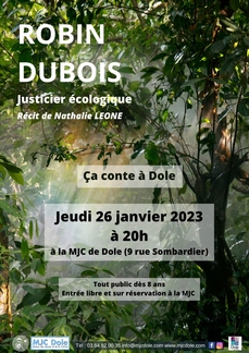 ROBIN DUBOIS Justicier écologique