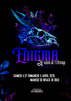 Enigma - Le salon de l'étrange - 2e édition