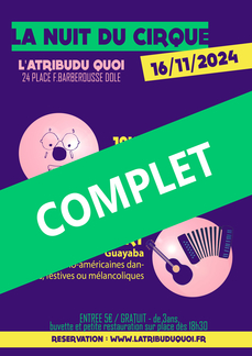 La nuit du cirque - COMPLET