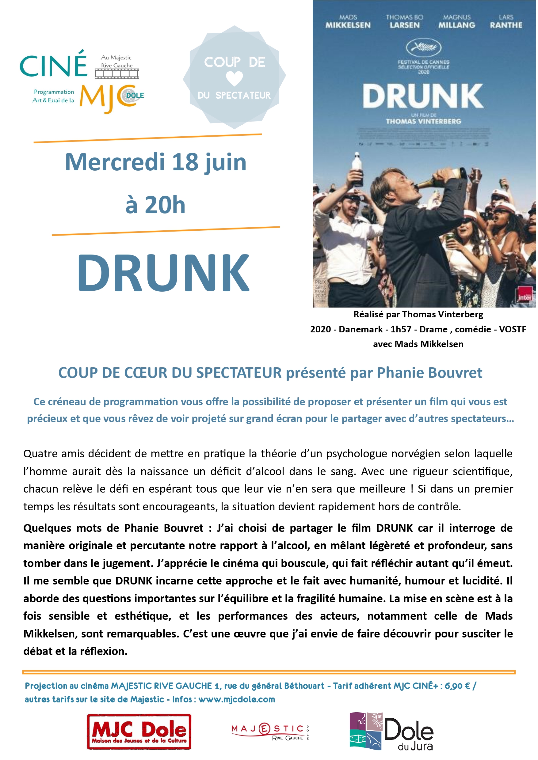 COUP DE CŒUR DU SPECTATEUR DRUNK