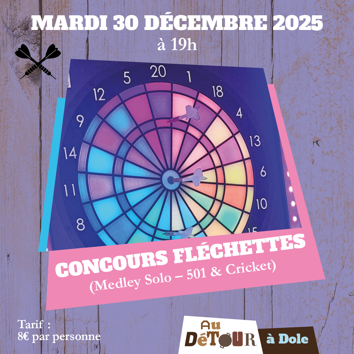Concours de Fléchettes Medley Solo – 501 & Cricket
