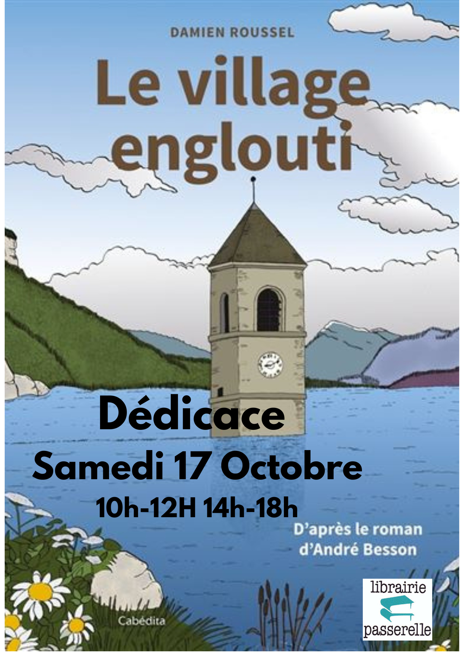 Dédicace BD Village englouti D Roussel d'après André Besson