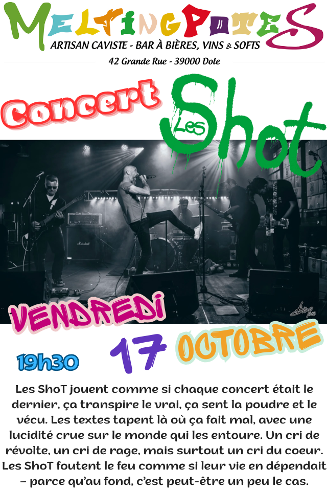 Les ShoT au MeltingPotes