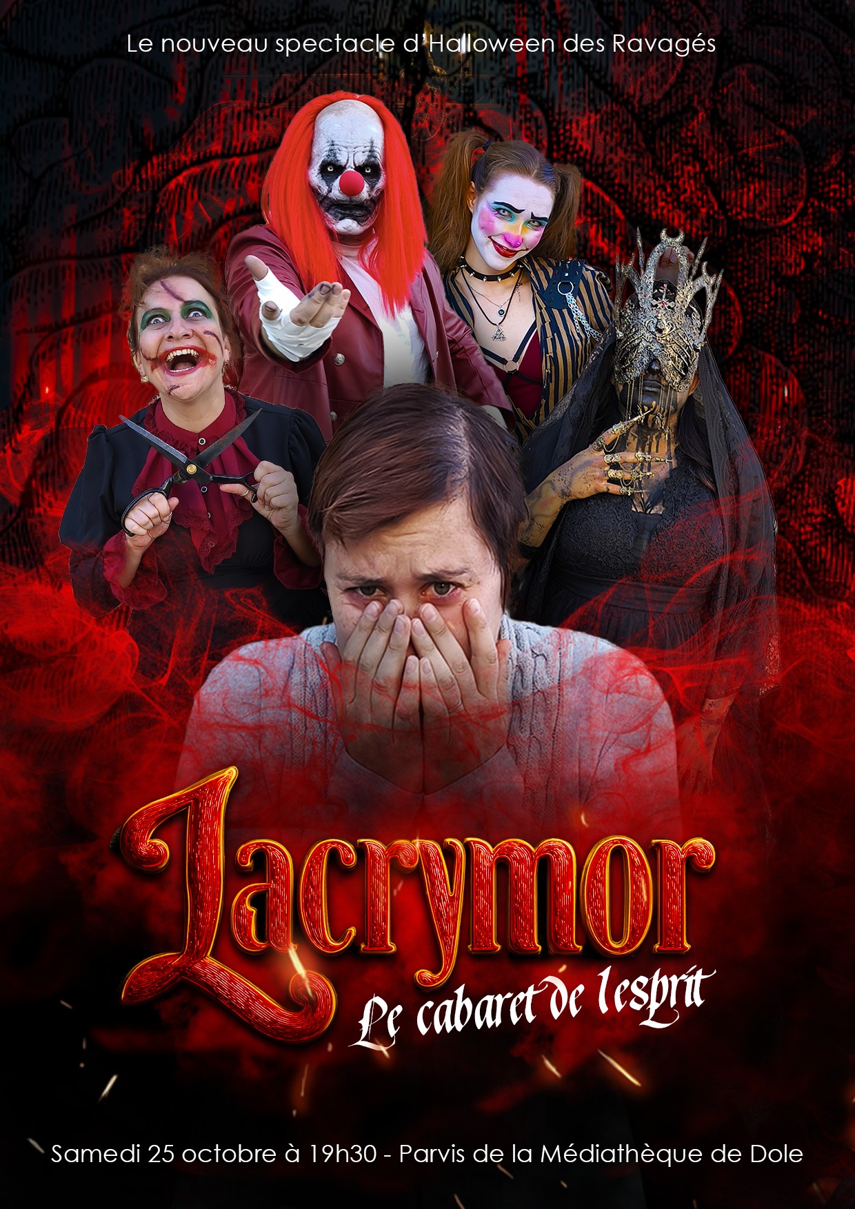 Spectacle d'Halloween "Lacrymor, le cabaret de l'esprit"