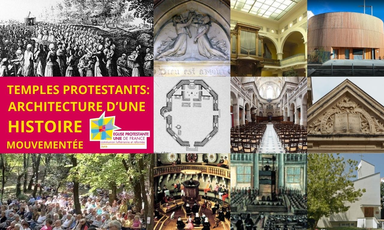 Temples protestants: l'architecture d'une histoire mouvementée