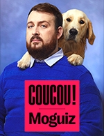 Moguiz « Coucou! »