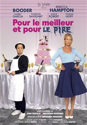 Pour le meilleur et pour le pire
