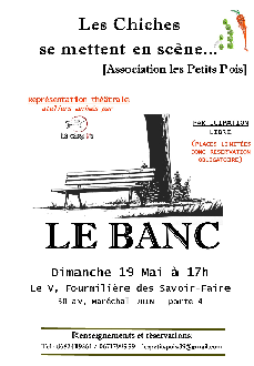 Représentation théâtrale "Le Banc"