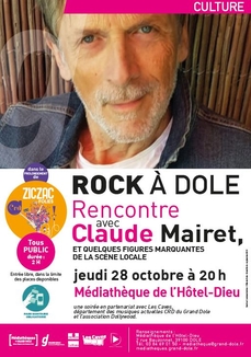 Rock à Dole : Rencontre avec Claude Mairet